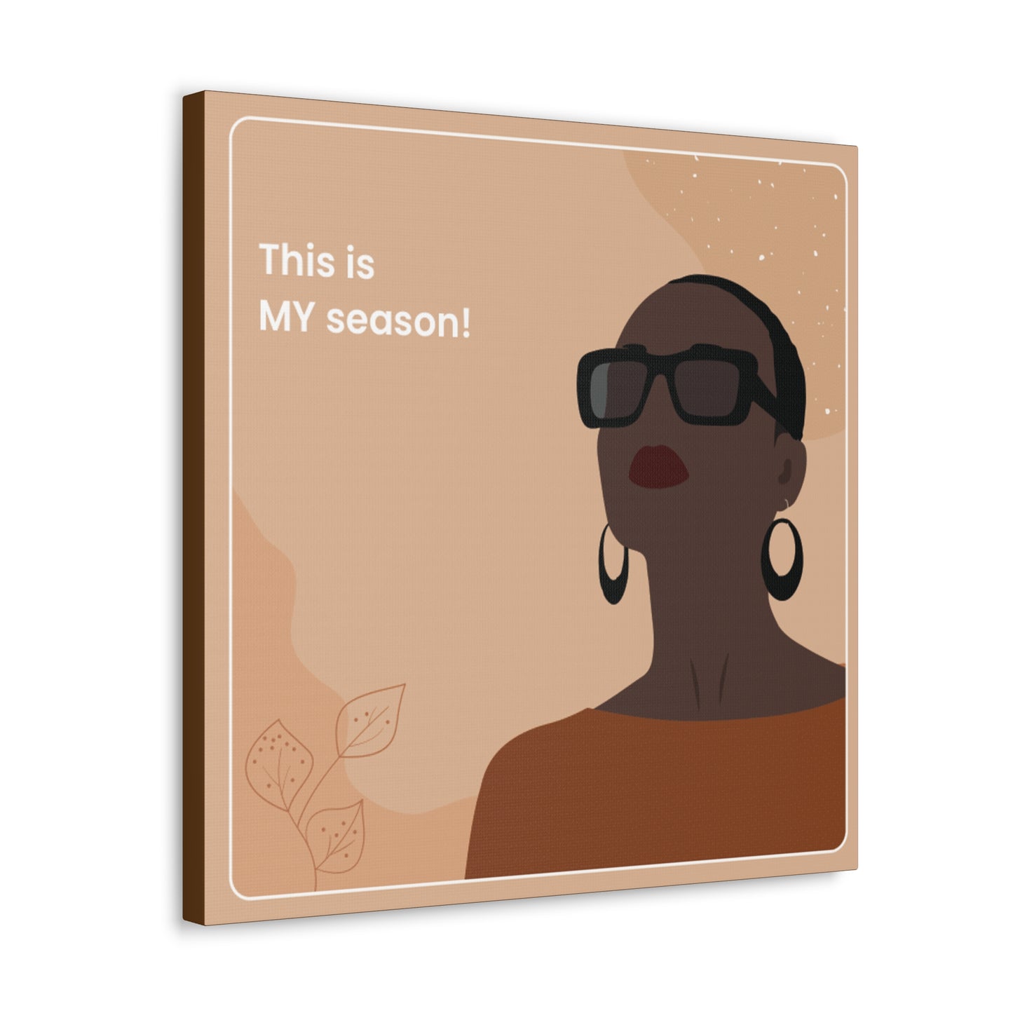 This Is My Season Canvas Wraps