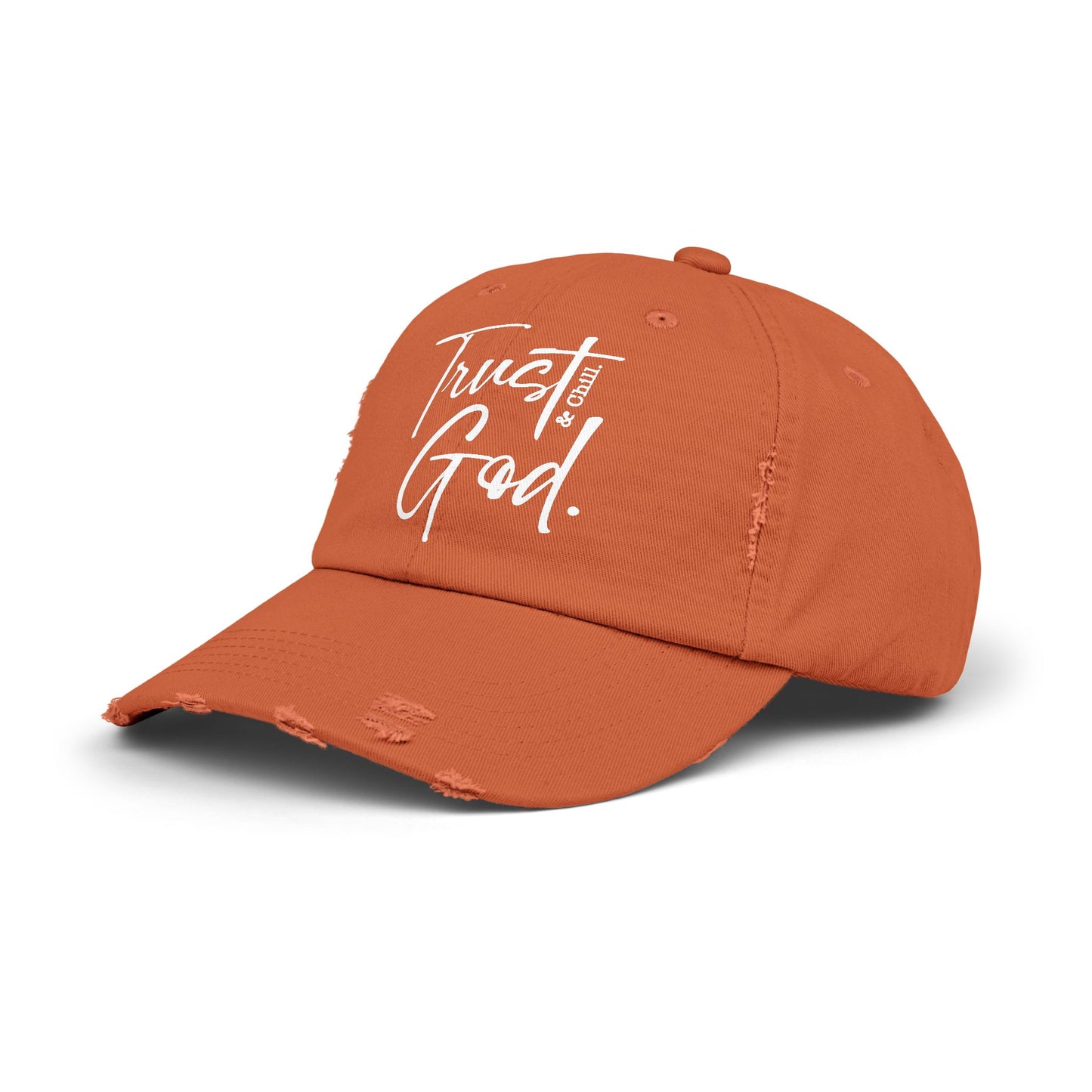 Trust God and Chill" Distressed Dad Hat