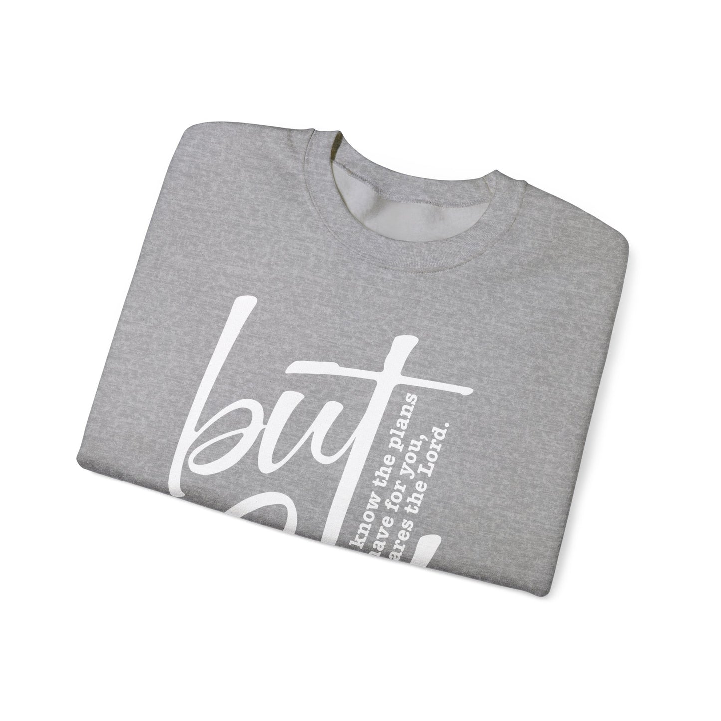 But God Unisex Crewneck