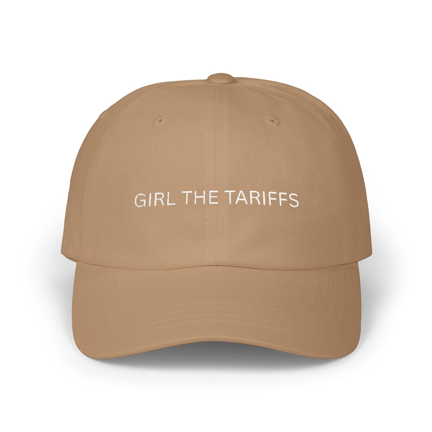Girl, the Tariffs Dad Cap