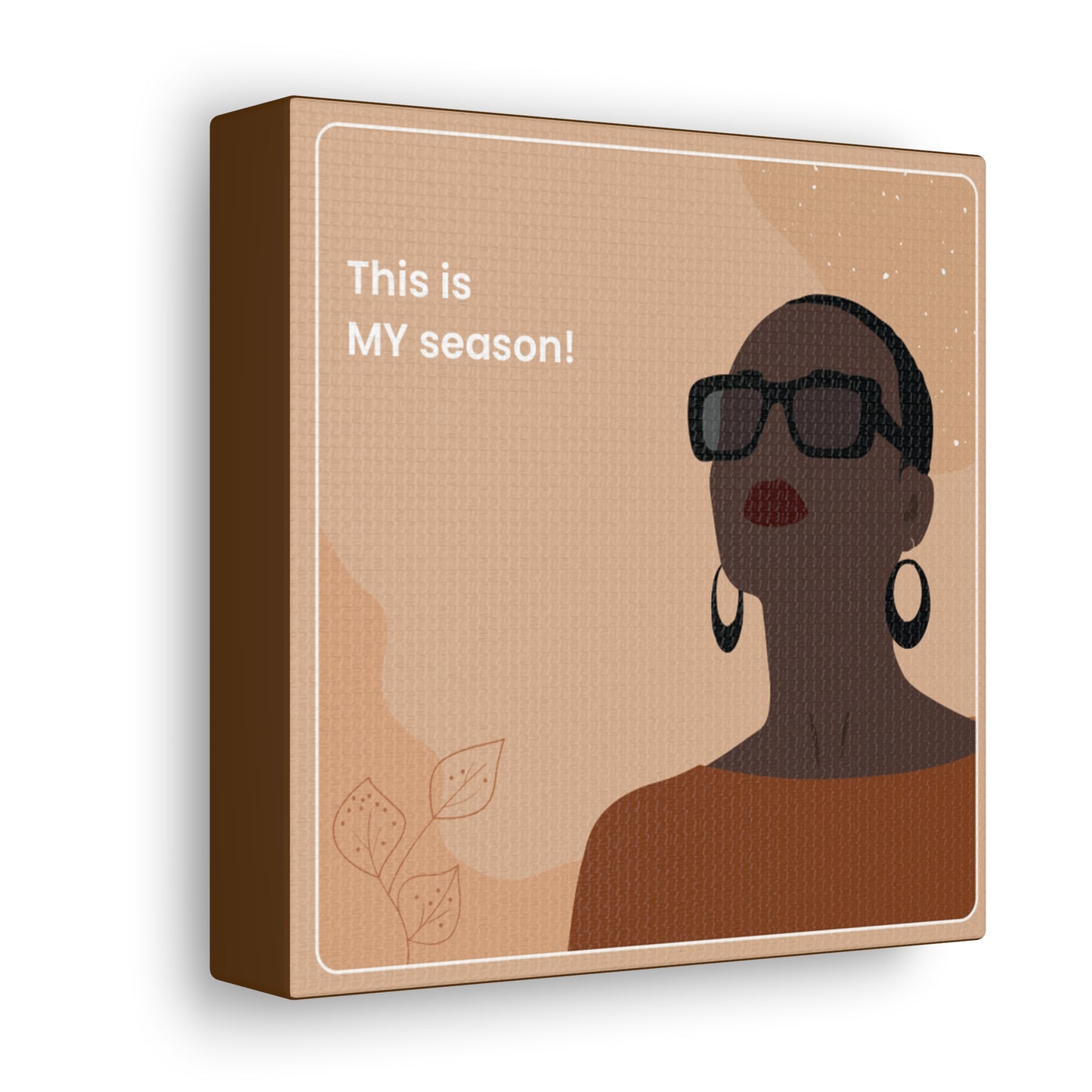 This Is My Season Canvas Wraps