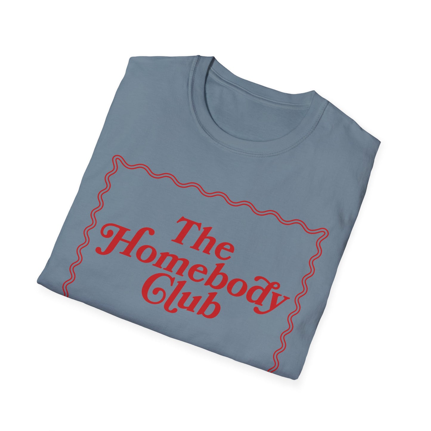 The Homebody Club Tee
