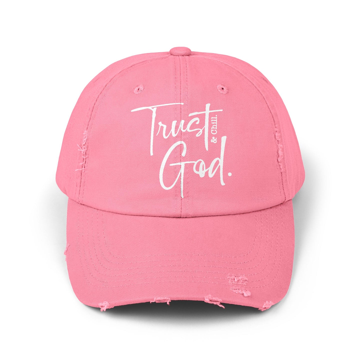 Trust God and Chill" Distressed Dad Hat