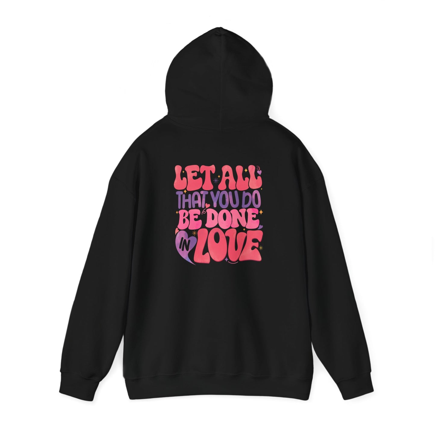 Do Everything In Love Unisex Hoodie