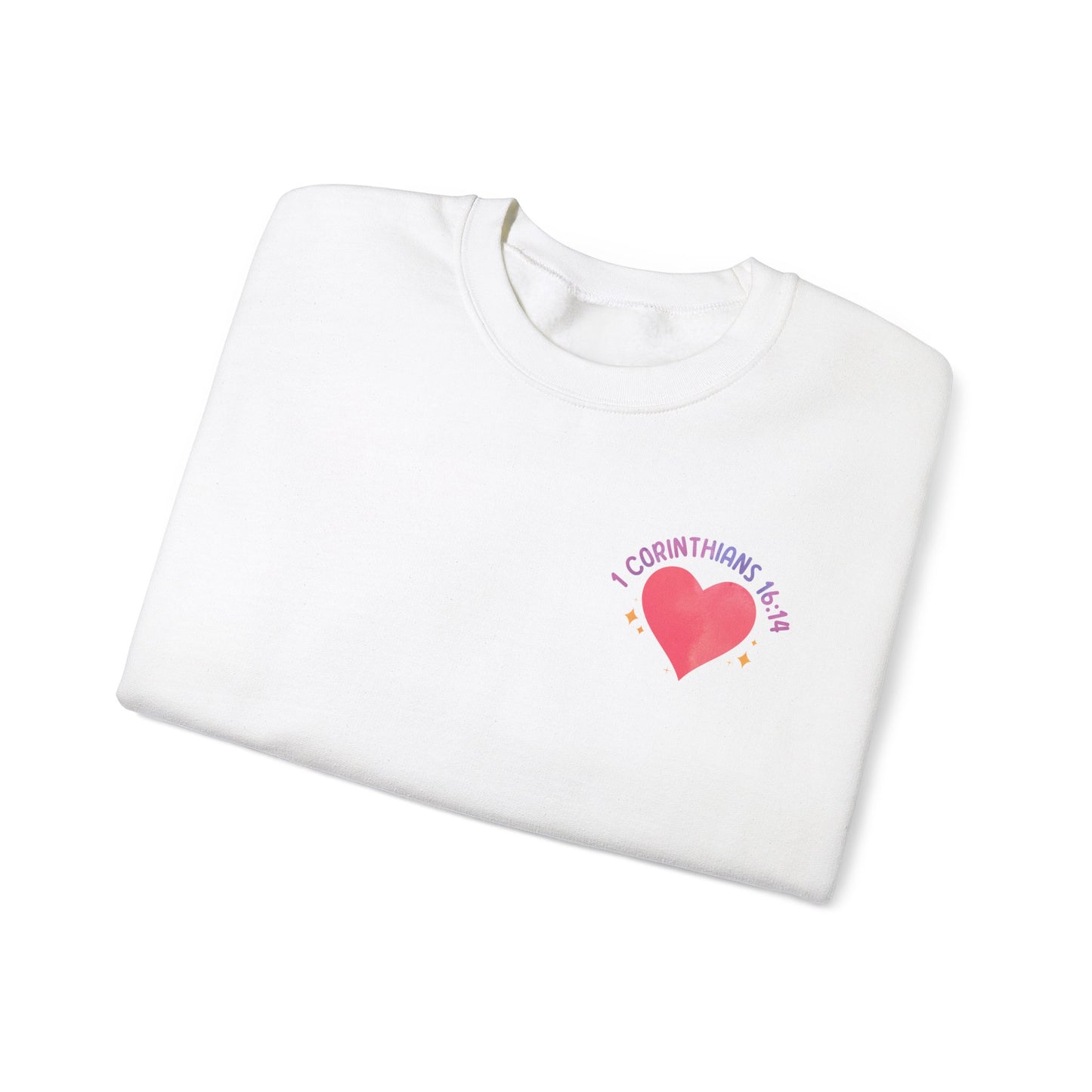 Let All You Do Be In Love Unisex Crewneck