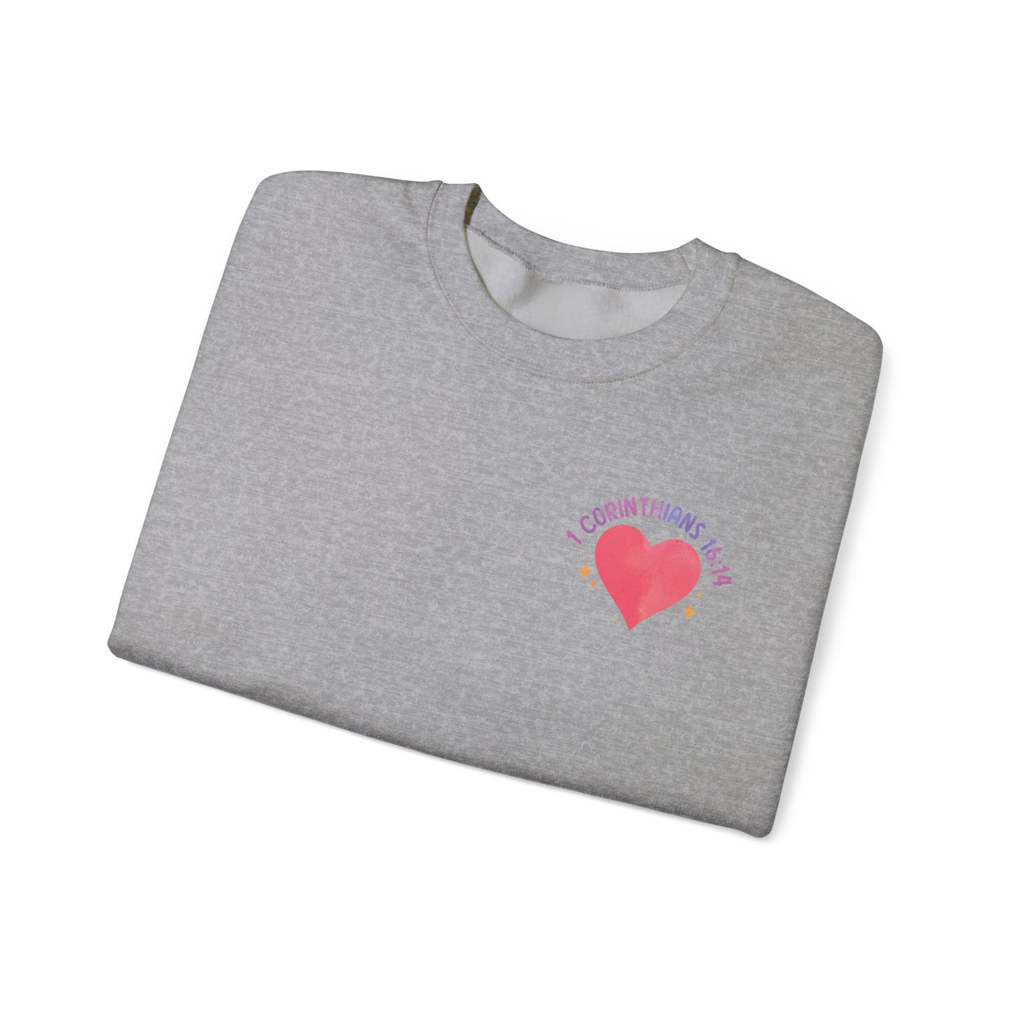Let All You Do Be In Love Unisex Crewneck