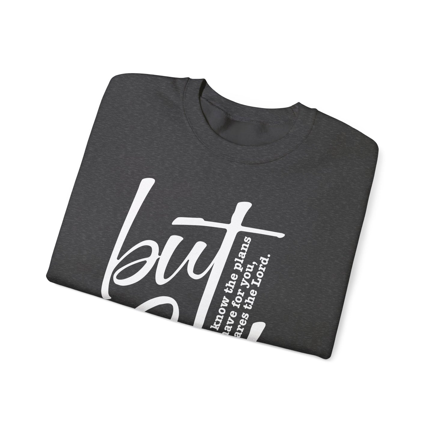 But God Unisex Crewneck