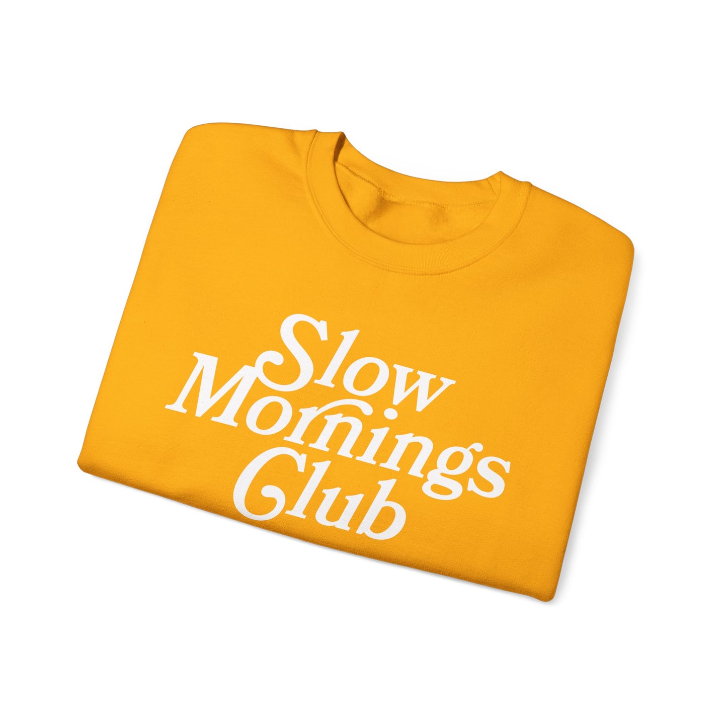 Slow Mornings Club Crewneck