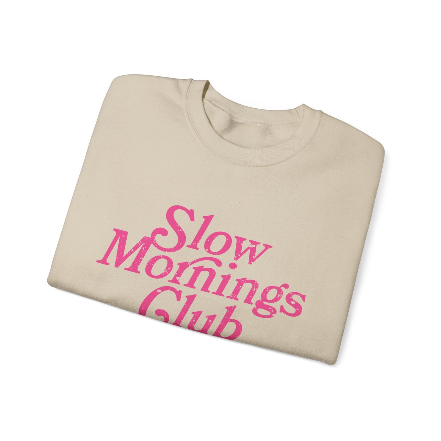 Slow Mornings Club Crewneck