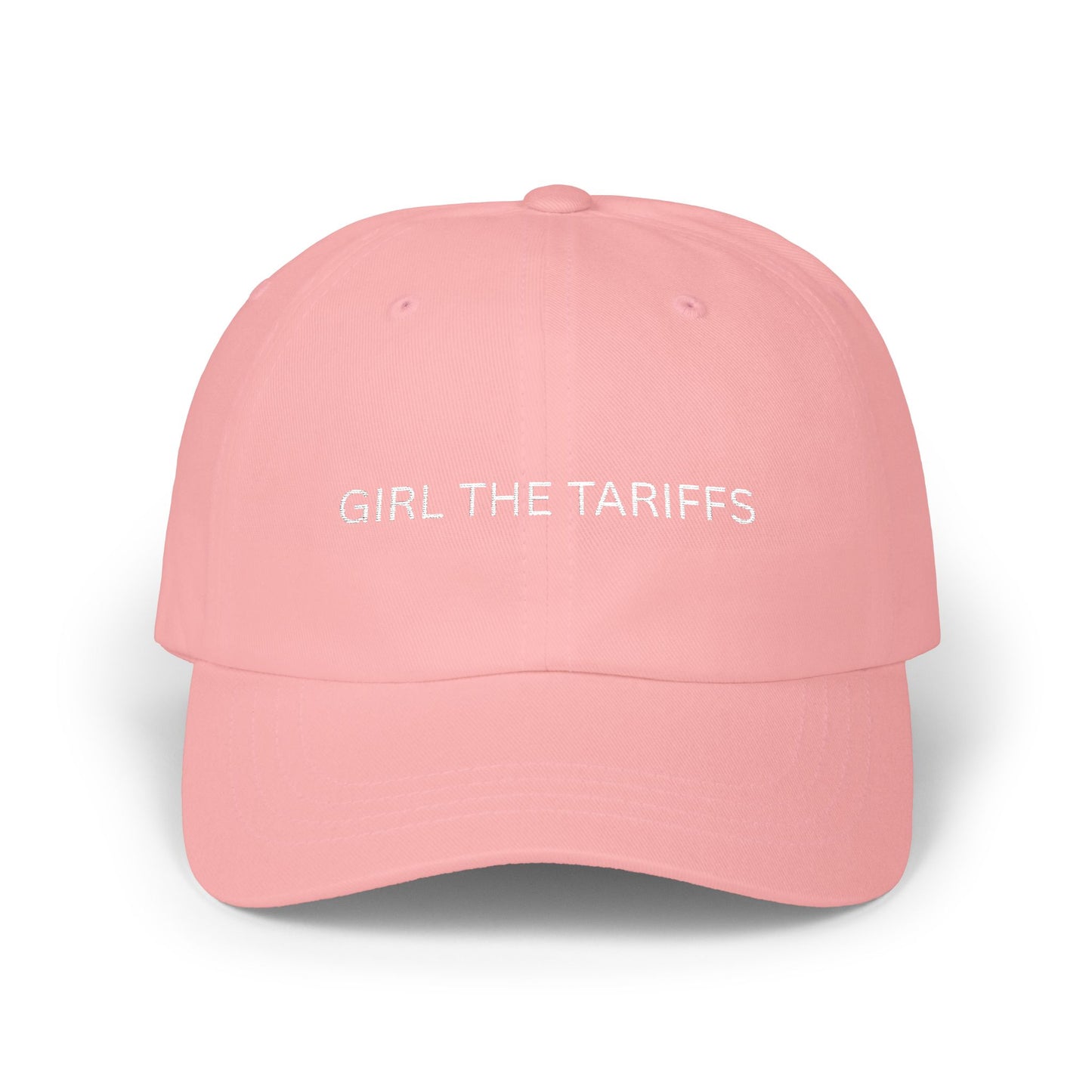 Girl, the Tariffs Dad Cap