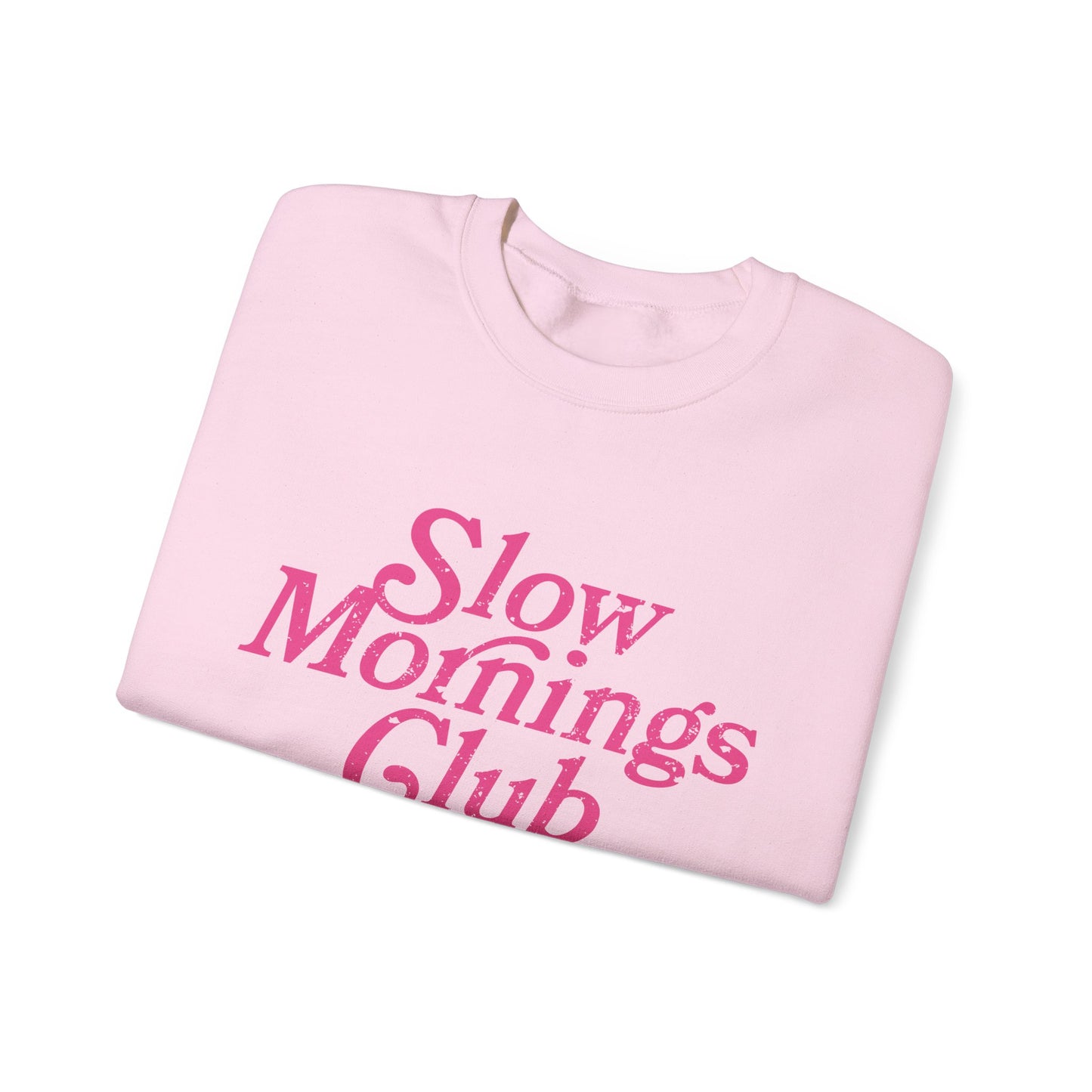 Slow Mornings Club Crewneck