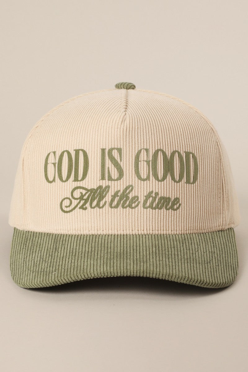 GOD IS GOOD Corduroy Hat