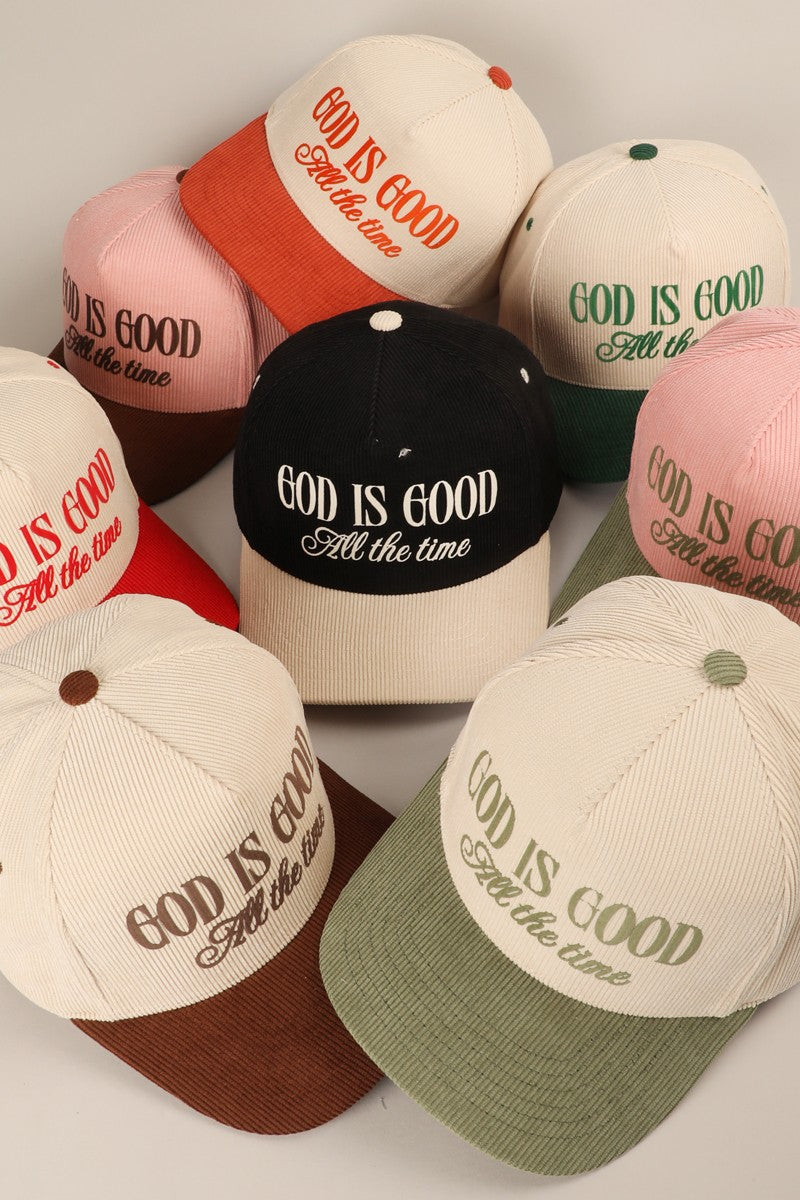 GOD IS GOOD Corduroy Hat