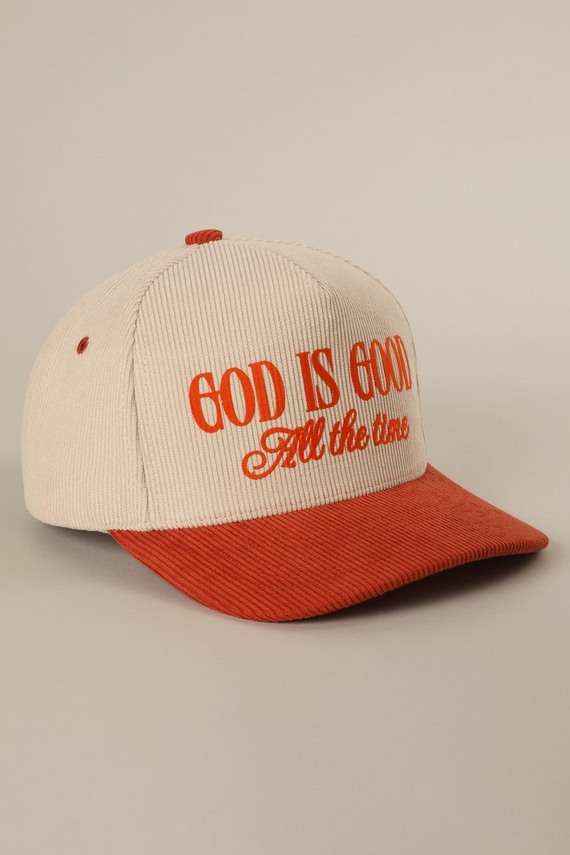 GOD IS GOOD Corduroy Hat