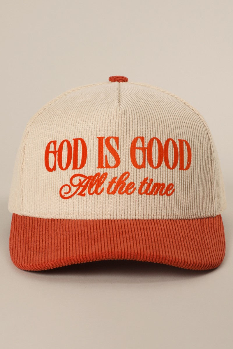GOD IS GOOD Corduroy Hat