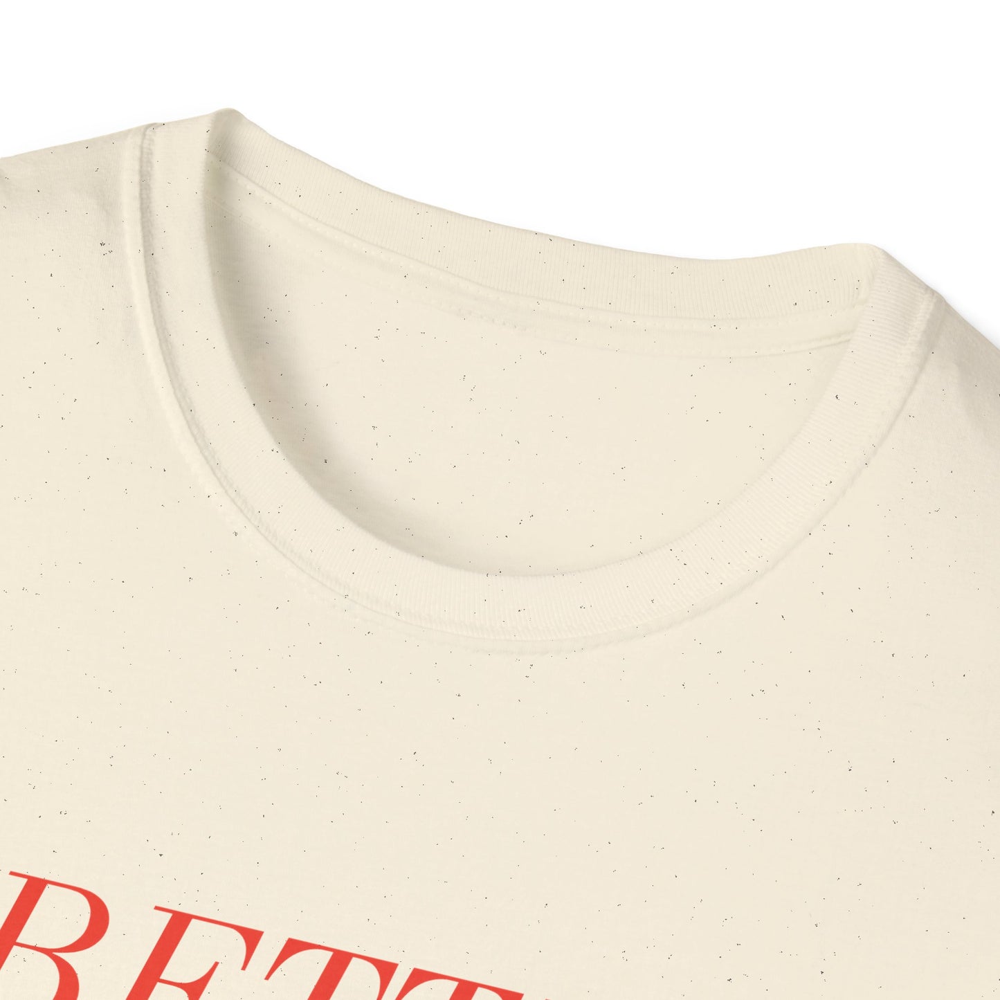 Better Late Than Ugly Tee