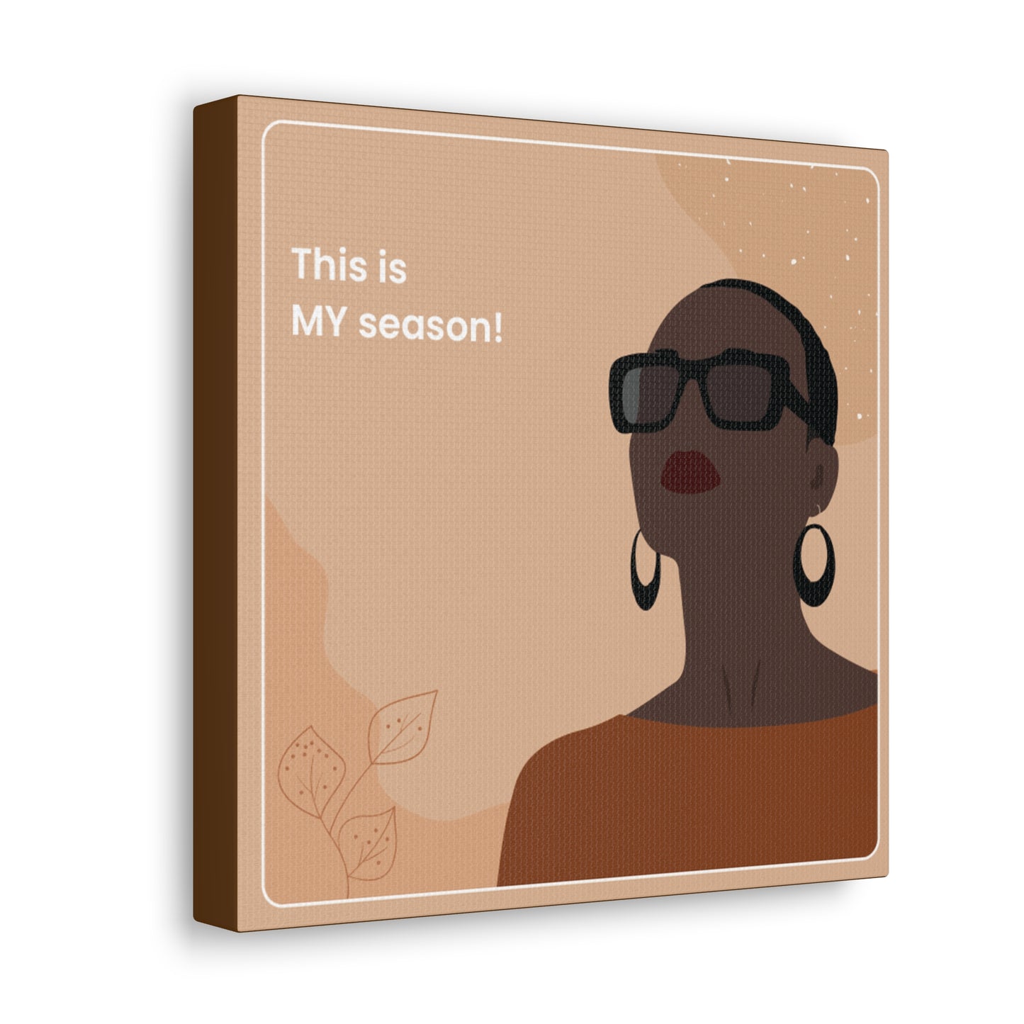 This Is My Season Canvas Wraps