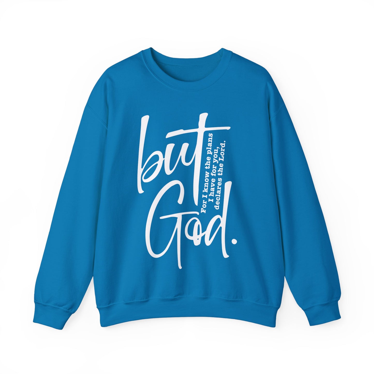 But God Unisex Crewneck