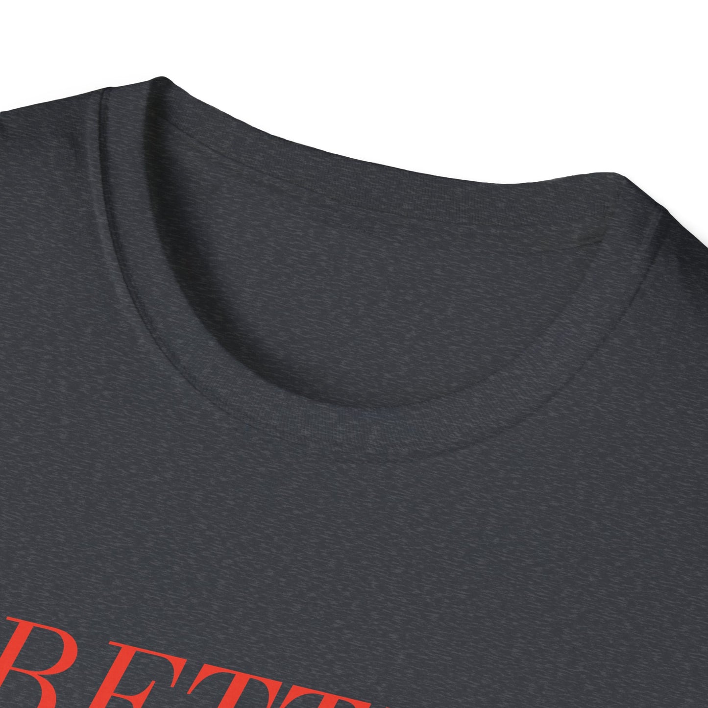 Better Late Than Ugly Tee