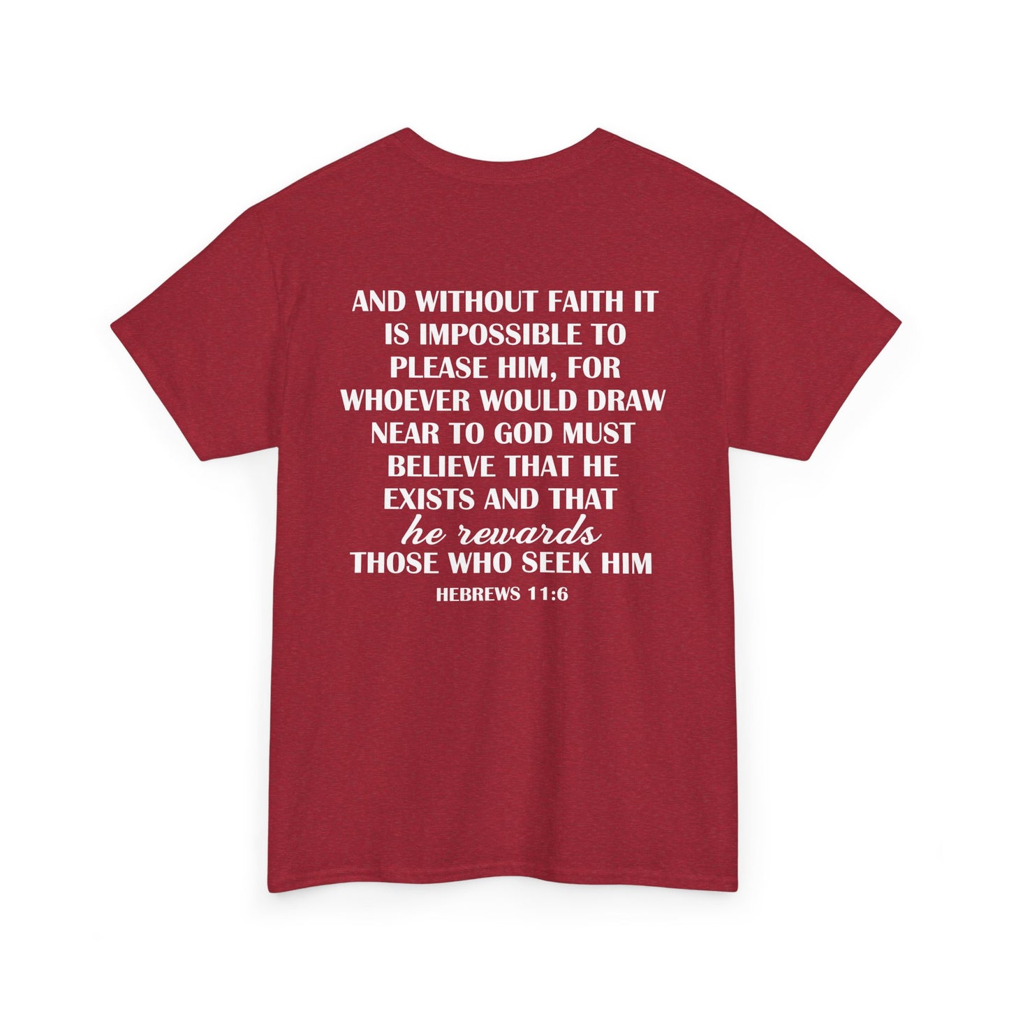 Hebrews 11:6 Statement Tee