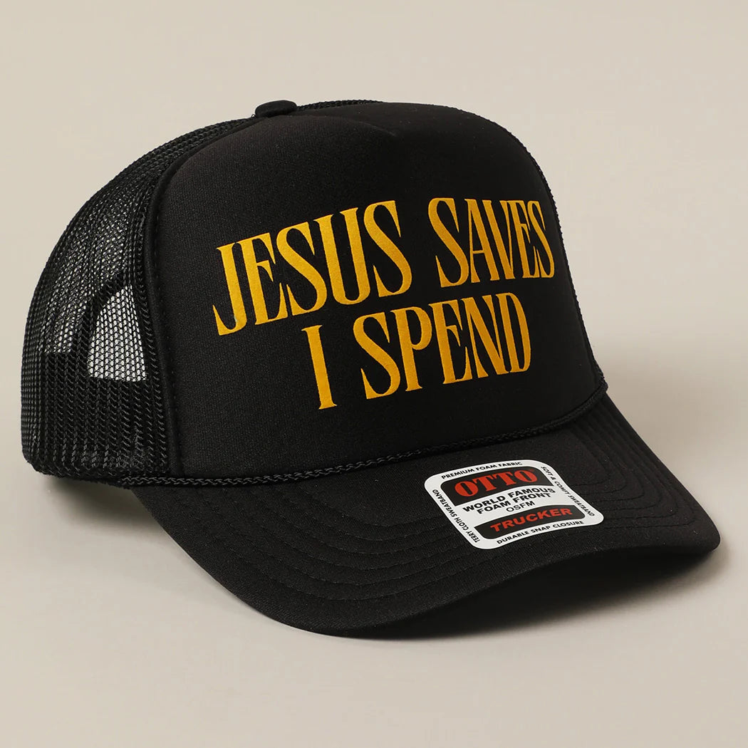 Jesus Saves, I Spend Mesh Trucker Hat
