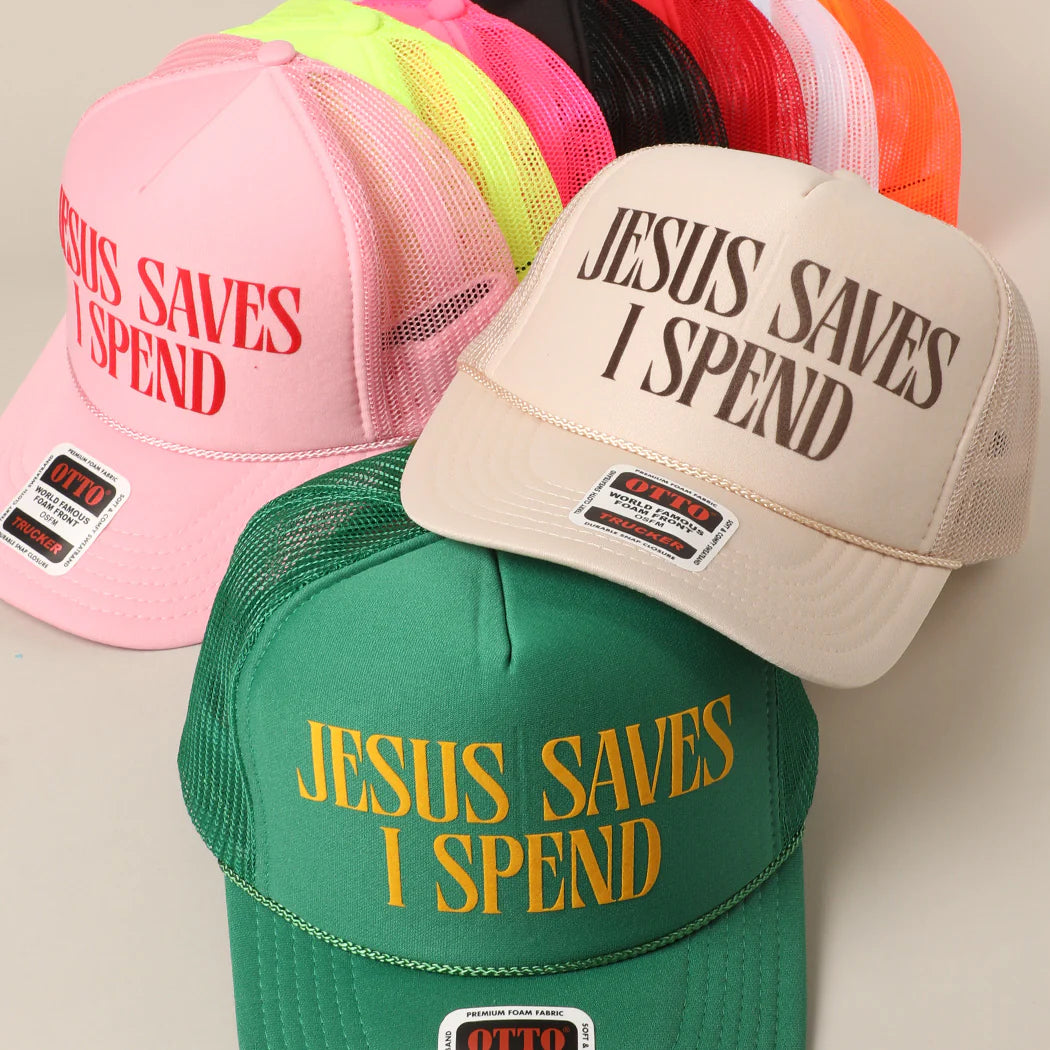 Jesus Saves, I Spend Mesh Trucker Hat