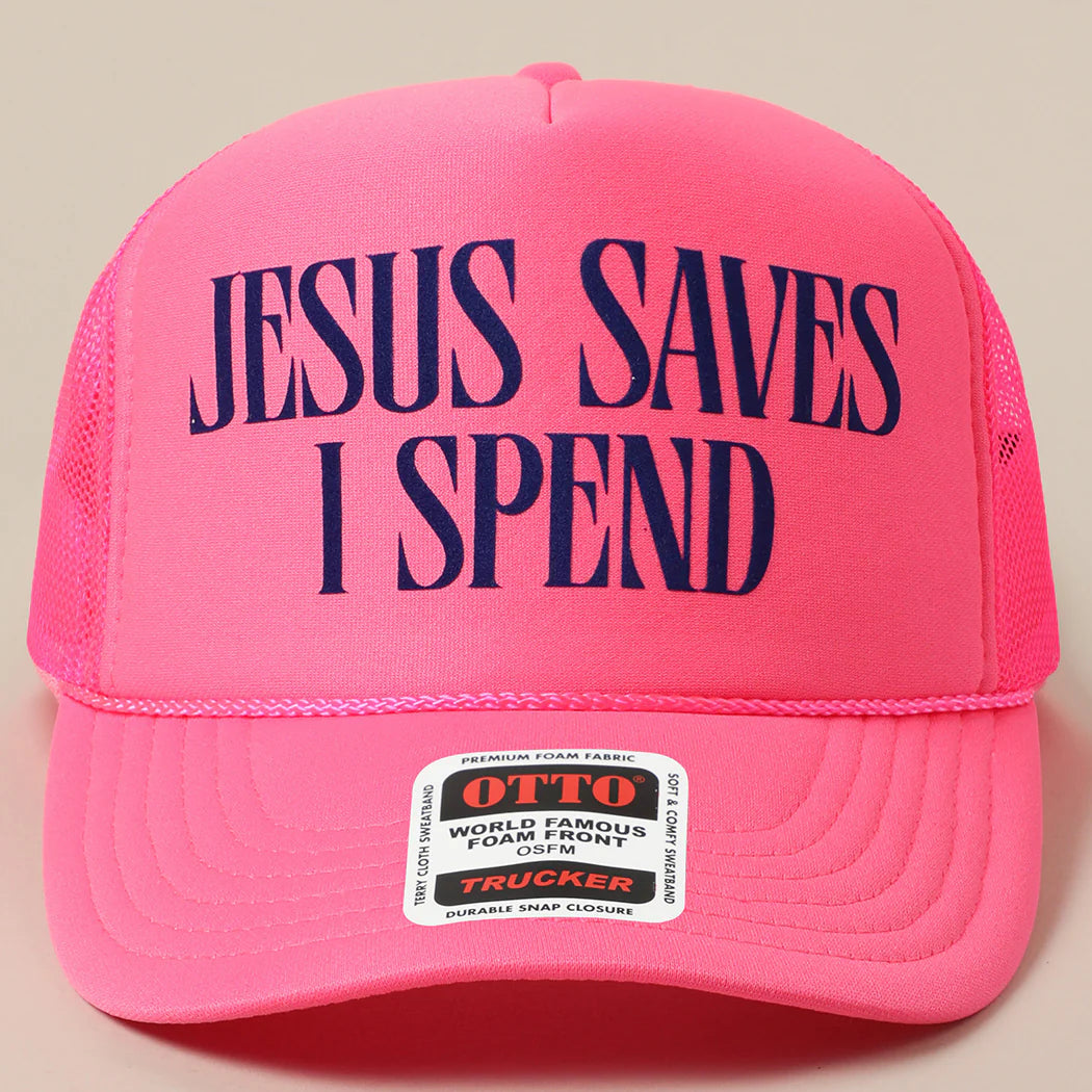 Jesus Saves, I Spend Mesh Trucker Hat