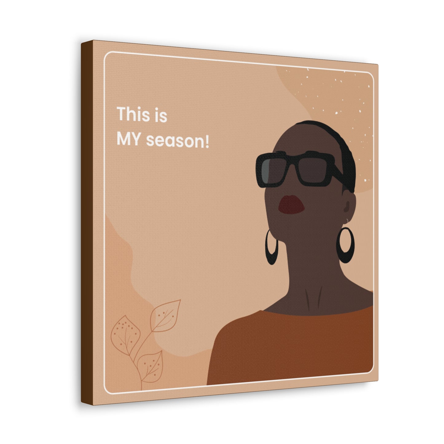 This Is My Season Canvas Wraps