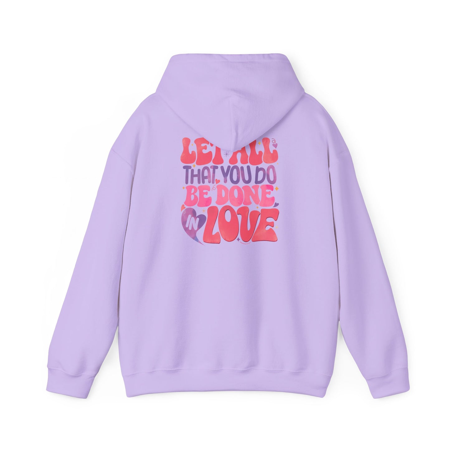 Do Everything In Love Unisex Hoodie