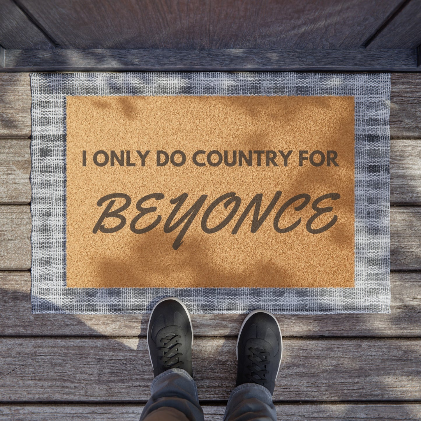 I Only Do Country for Beyonce Doormat