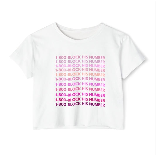 Block His Number  Festival Crop Top