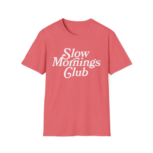 Slow Mornings Club Tee
