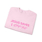 Jesus Saves, I Spend Crewneck