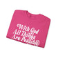 All Things Crewneck Sweatshirt