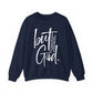But God Unisex Crewneck