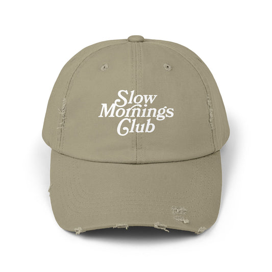 Slow Mornings Club Distressed Dad Hat