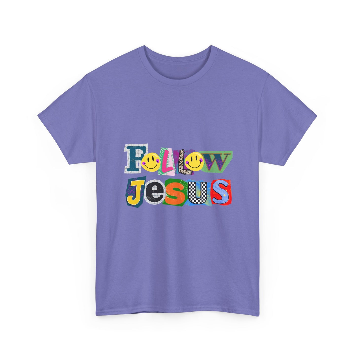 Follow Jesus Tee