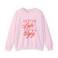 Better Late Than Ugly Crewneck Sweatshirt
