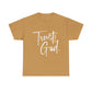 Trust God & Chill Tee