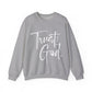 Trust God & Chill Unisex Crewneck