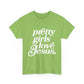 Pretty Girls Love Jesus (White)