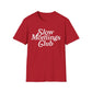 Slow Mornings Club Tee