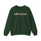 FOLLOW JESUS  Crewneck Sweatshirt