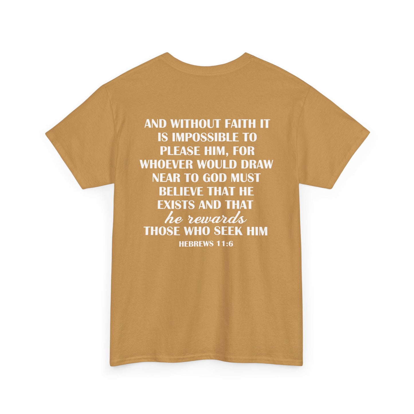 Hebrews 11:6 Statement Tee