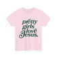 Pretty Girls Love Jesus Tee (Green)