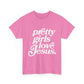 Pretty Girls Love Jesus (White)