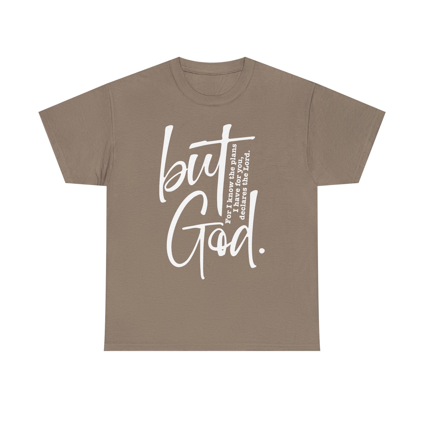 The “But God” Statement Tee