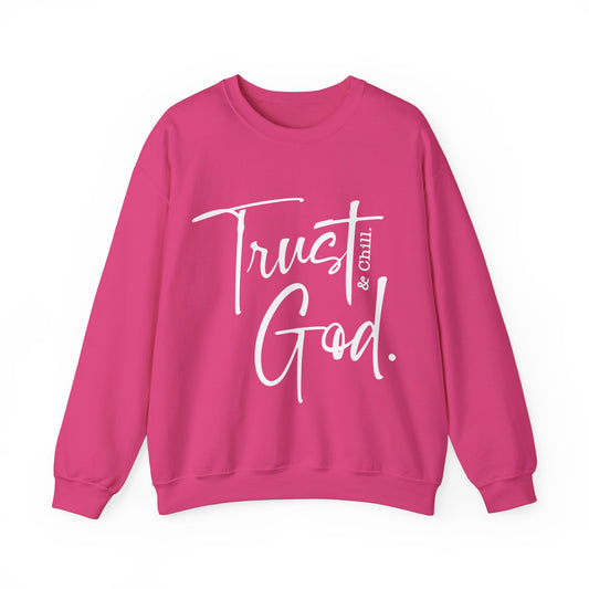 Trust God & Chill Unisex Crewneck