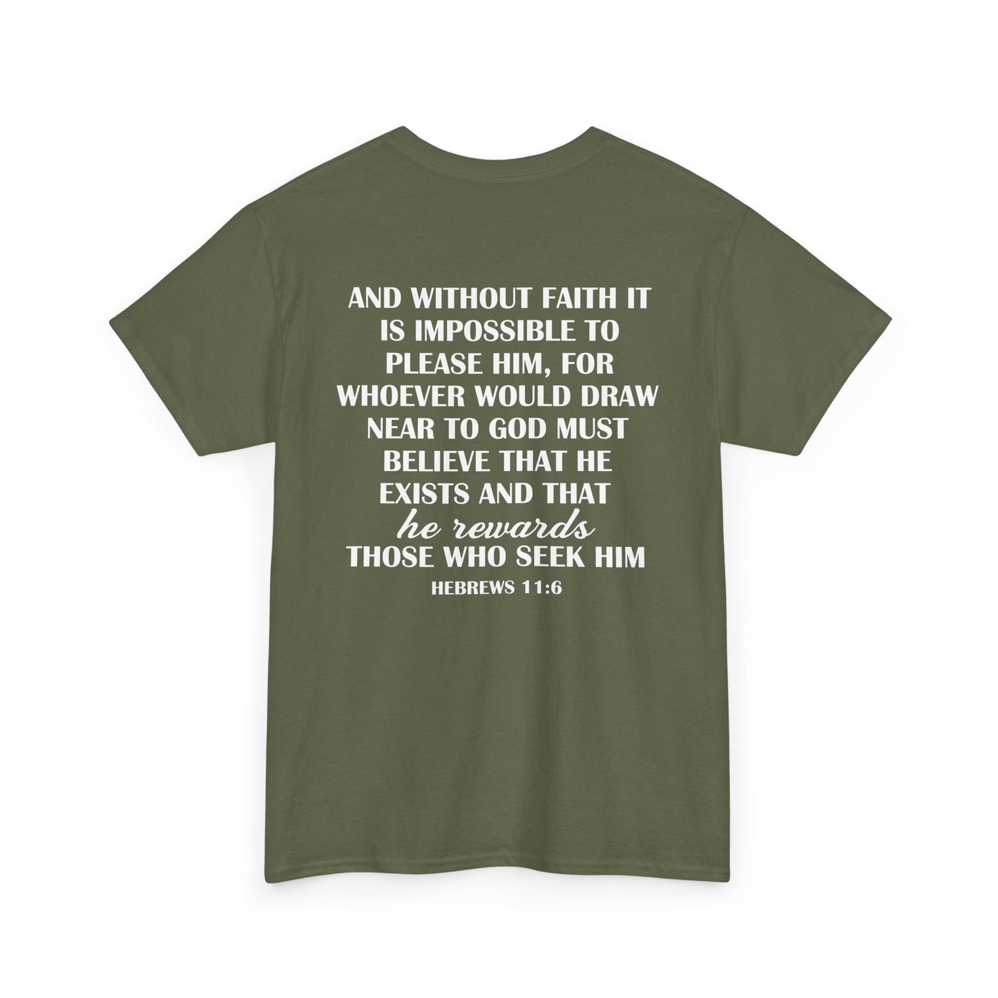 Hebrews 11:6 Statement Tee