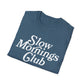 Slow Mornings Club Tee
